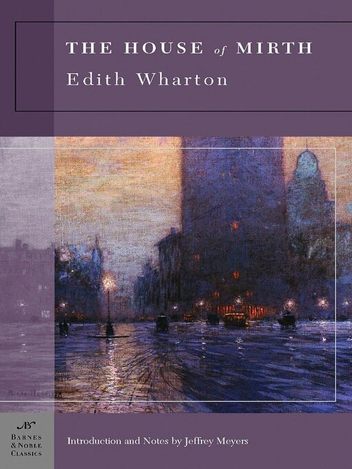 Title details for The House of Mirth (Barnes & Noble Classics Series) by Edith Wharton - Wait list